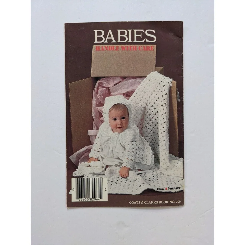 Coats & Clark's Book No. 299 Babies Handle with‎ Care VTG 1981 Red Heart Booklet